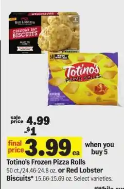 Meijer Totino’s Frozen Pizza Rolls or Red Lobster Biscuits offer