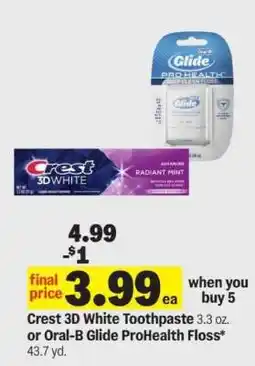 Meijer Crest 3D White Toothpaste or Oral-B Glide ProHealth Floss offer
