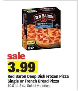 Meijer Red Baron Deep Dish Frozen Pizza Single or French Bread Pizza offer