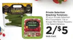 Kroger Private Selection Snacking Tomatoes offer