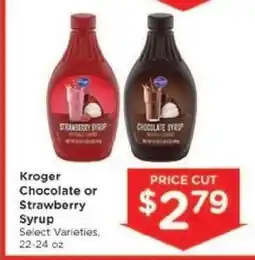 Kroger Kroger Chocolate or Strawberry Syrup offer