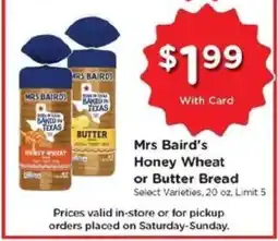 Kroger Mrs Baird's Honey Wheat or Butter Bread offer