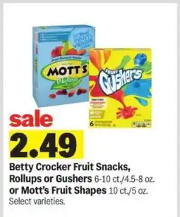 Meijer Betty Crocker Fruit Snacks, Rollups or Gushers or Mott’s Fruit Shapes offer