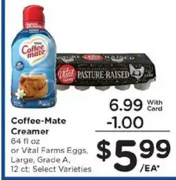 Kroger Coffee-Mate Creamer or Vital Farms Eggs offer