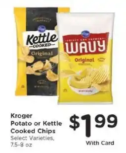 Kroger Kroger Potato or Kettle Cooked Chips offer