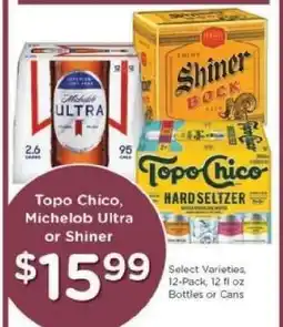 Kroger Topo Chico, Michelob Ultra or Shiner offer