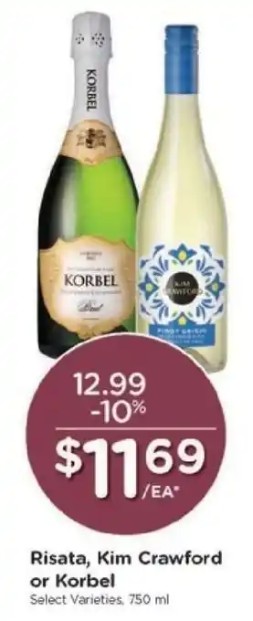 Kroger Risata, Kim Crawford or Korbel offer