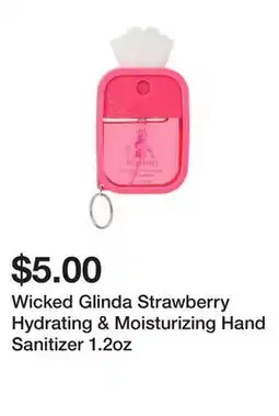 Five Below Wicked Glinda Strawberry Hydrating & Moisturizing Hand Sanitizer 1.2oz offer