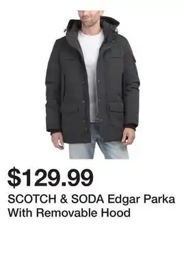 Marshalls SCOTCH & SODA Edgar Parka With Removable Hood offer
