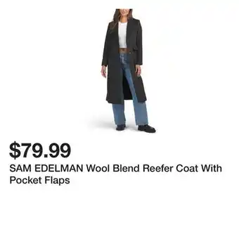 Marshalls SAM EDELMAN Wool Blend Reefer Coat With Pocket Flaps offer