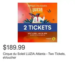Costco Cirque du Soleil LUZIA Atlanta - Two Tickets, eVoucher offer