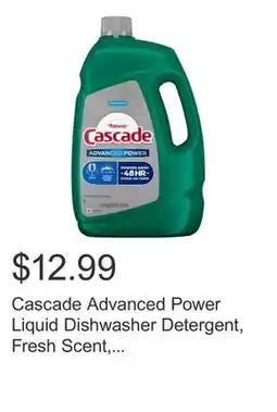 Costco Cascade Advanced Power Liquid Dishwasher Detergent, Fresh Scent, 125 fl oz offer