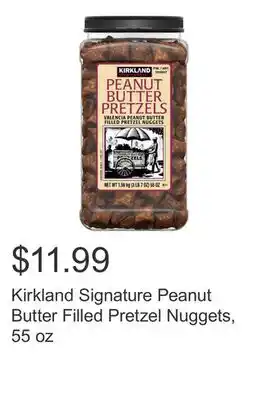 Costco Kirkland Signature Peanut Butter Filled Pretzel Nuggets, 55 oz offer
