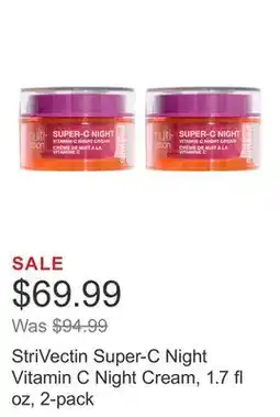 Costco StriVectin Super-C Night Vitamin C Night Cream, 1.7 fl oz, 2-pack offer