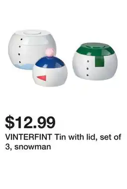 Ikea VINTERFINT Tin with lid, set of 3, snowman offer