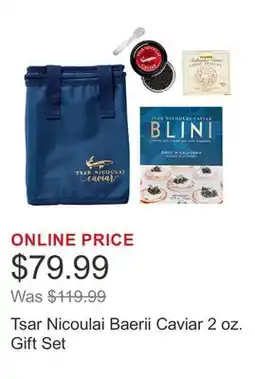Costco Tsar Nicoulai Baerii Caviar 2 oz. Gift Set offer