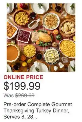 Costco Pre-order Complete Gourmet Thanksgiving Turkey Dinner, Serves 8, 28 lbs. Total offer