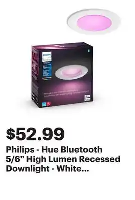 Best Buy Philips - Hue Bluetooth 5/6 High Lumen Recessed Downlight - White and Color Ambiance offer