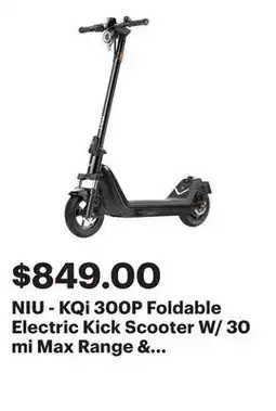 Best Buy NIU - KQi 300P Foldable Electric Kick Scooter W/ 30 mi Max Range & 20 mph Max Speed - Black offer