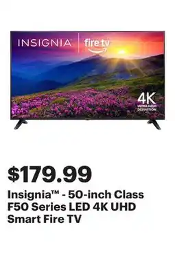 Best Buy Insignia - 50-inch Class F50 Series LED 4K UHD Smart Fire TV offer