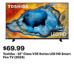 Best Buy Toshiba - 32 Class V35 Series LED HD Smart Fire TV (2024) offer
