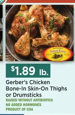 Heinen's Gerber's Chicken Bone-In Skin-On Thighs or Drumsticks offer