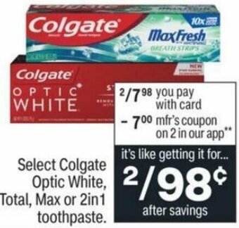 CVS Colgate Optic White, Total, Max Or 2in1 Toothpaste offer