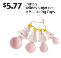 Aldi Crofton Holiday Sugar Pot or Measuring Cups offer
