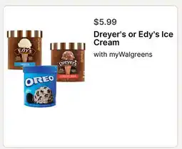Walgreens Dreyer's or Edy's Ice Cream offer