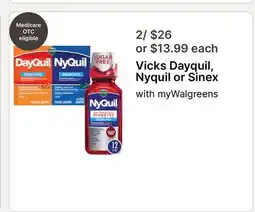 Walgreens Vicks Dayquil, Nyquil or Sinex offer