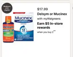 Walgreens Delsym or Mucinex offer
