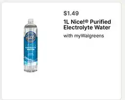 Walgreens 1L Nice! Purified Electrolyte Water offer