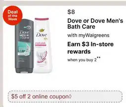 Walgreens Dove or Dove Men's Bath Care offer