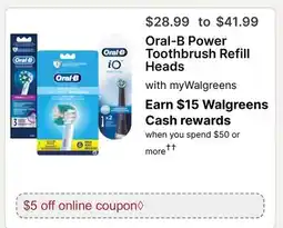 Walgreens Oral-B Power Toothbrush Refill Heads offer