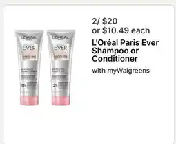 Walgreens L' Oréal Paris Ever Shampoo or Conditioner offer