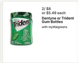 Walgreens Dentyne or Trident Gum Bottles offer