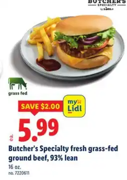Lidl Butcher's Specialty fresh grass-fed ground beef, 93% lean offer