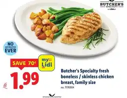Lidl Butcher's Specialty fresh boneless/skinless chicken breast, family size offer