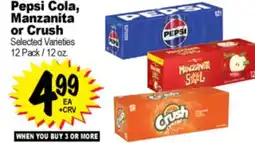 Superior Grocers Pepsi Cola, Manzanita or Crush offer