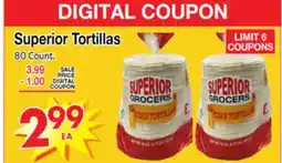 Superior Grocers Superior Tortillas offer