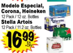 Superior Grocers Modelo Especial, Corona, Heineken 12 Pack / 12 oz. Bottles Stella Artois 12 Pack / 11.2 oz. Bottles offer