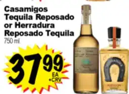 Superior Grocers Casamigos Tequila Tequila Reposado or Herradura offer