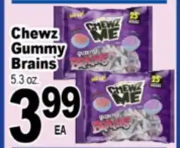 Superior Grocers Chewz Gummy Brains offer