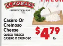 Vallarta Supermarkets Casero Or Cremoso Cheese / QUESO FRESCO CASERO O CREMOSO offer