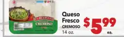 Vallarta Supermarkets Queso Fresco/ CREMOSO offer
