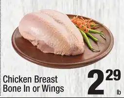 Super King Markets Chicken Breast Bone In or Wings offer