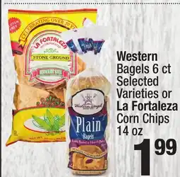 Super King Markets Western Bagels 6 ct or La Fortaleza Corn Chips 14 oz offer