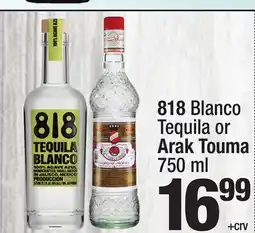 Super King Markets 818 Blanco Tequila or Arak Touma offer