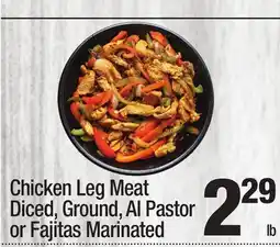 Super King Markets Chicken Leg Meat Diced, Ground, Al Pastor or Fajitas Marinated offer