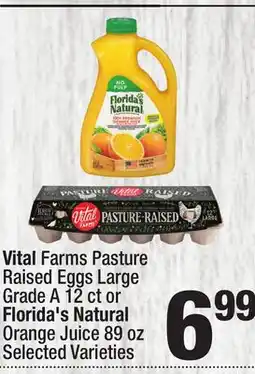 Super King Markets Vital Farms Pasture Raised Eggs Large Grade A 12 ct or Florida's Natural Orange Juice 89 oz offer